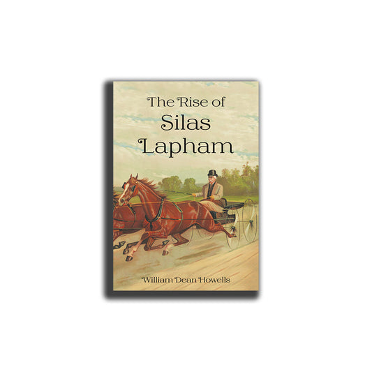Rise of Silas Lapham